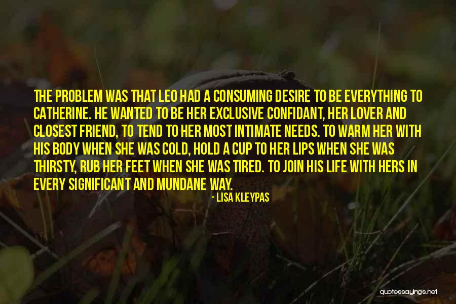 Ashlesha Sawant Quotes By Lisa Kleypas Ashlesha Sawant Quotes By Lisa Kleypas