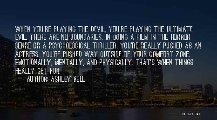 Ashley Bell Quotes 761625