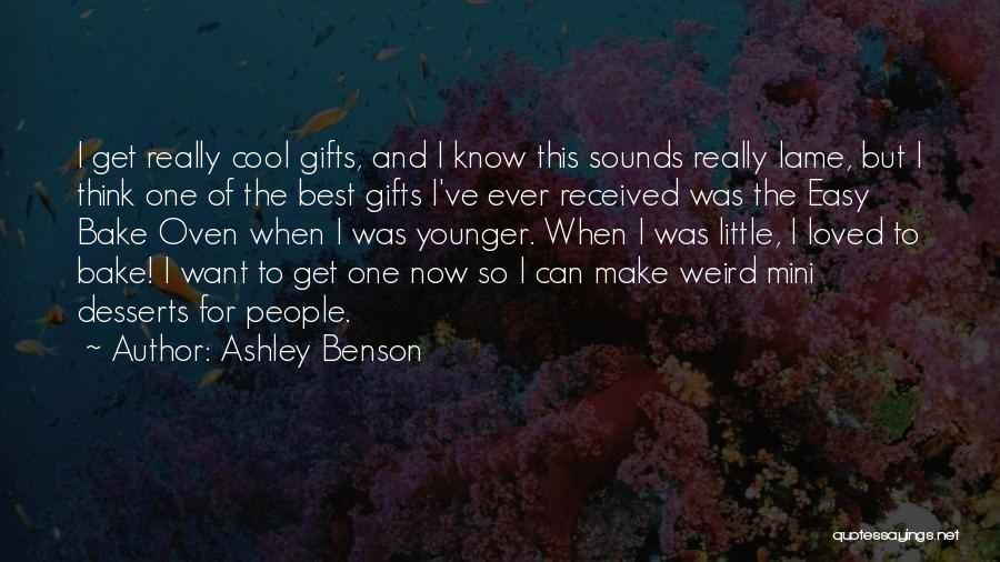 Ashley Benson Quotes 1777400