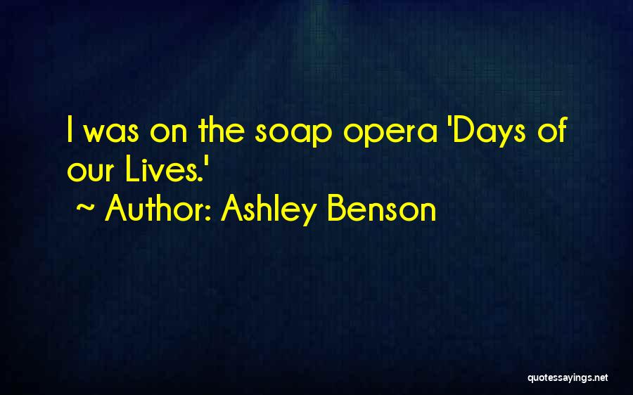 Ashley Benson Quotes 2265981