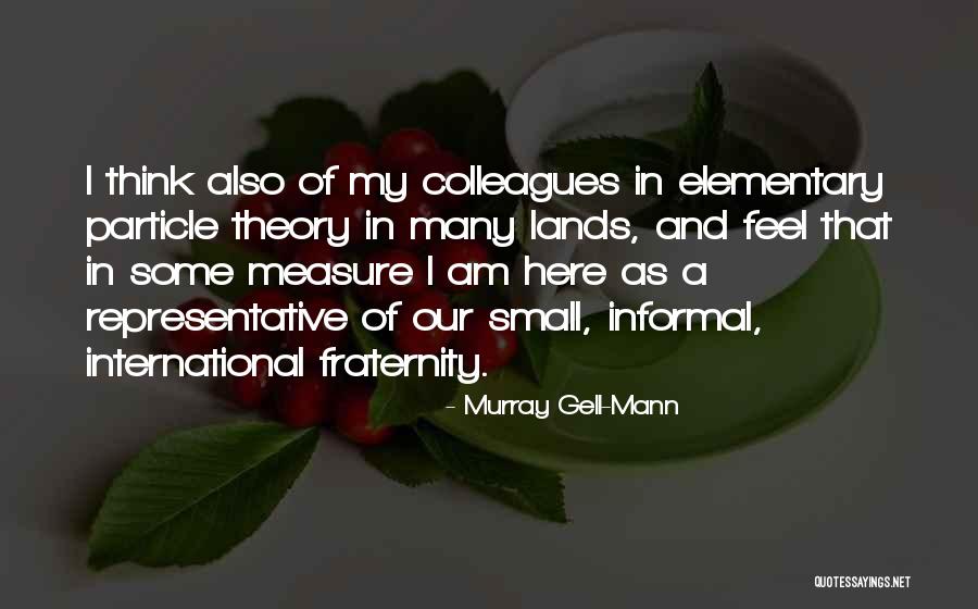Ashley Callingbull Quotes By Murray Gell-Mann Ashley Callingbull Quotes By Murray Gell-Mann
