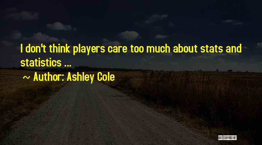 Ashley Cole Quotes 1894599