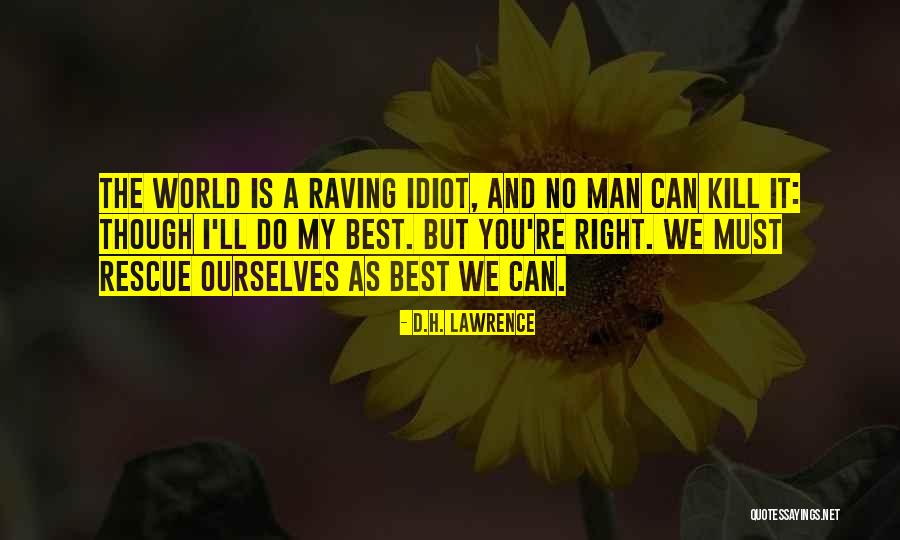 Ashley Darby Quotes By D.H. Lawrence Ashley Darby Quotes By D.H. Lawrence