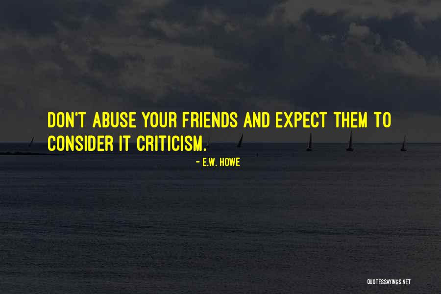 Ashley Fink Quotes By E.W. Howe Ashley Fink Quotes By E.W. Howe