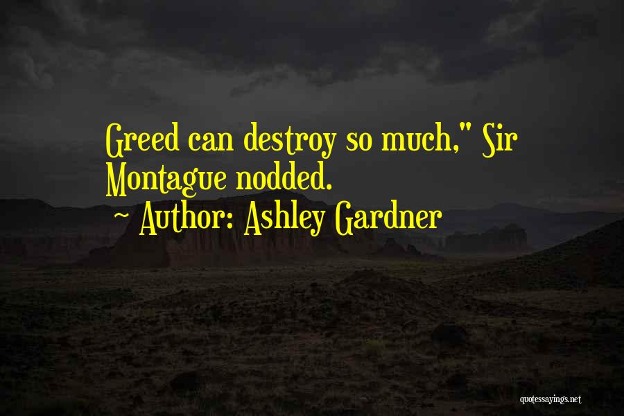 Ashley Gardner Quotes 2253598