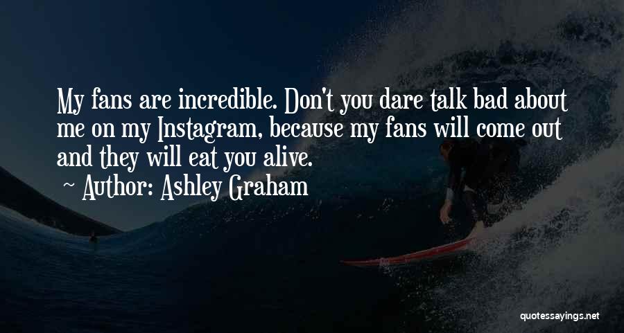 Ashley Graham Quotes 1085901