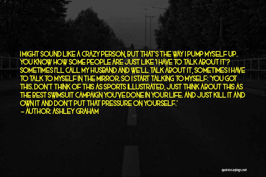 Ashley Graham Quotes 302296