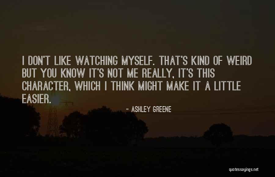 Ashley Greene Quotes 342338