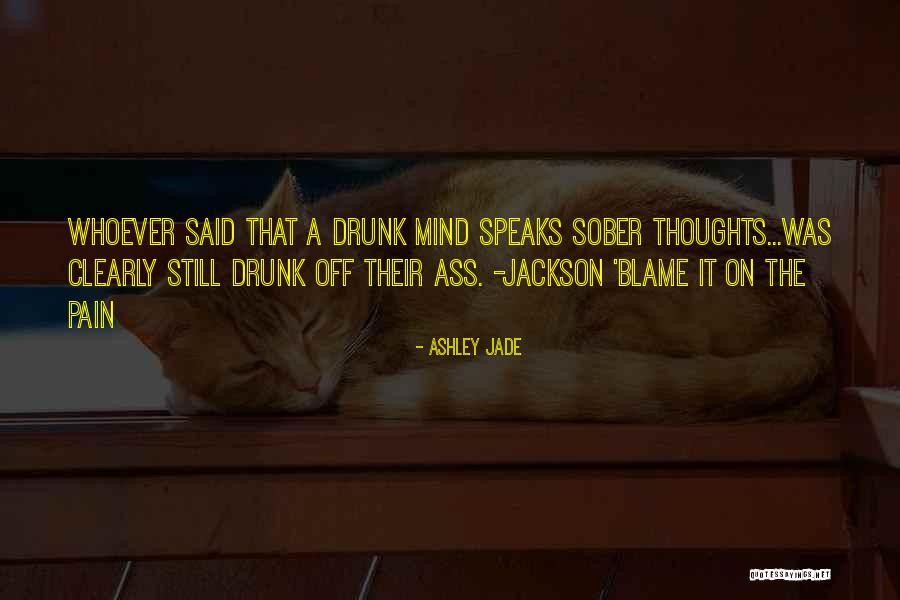 Ashley Jade Quotes 1316135 Ashley Jade Quotes 1316135