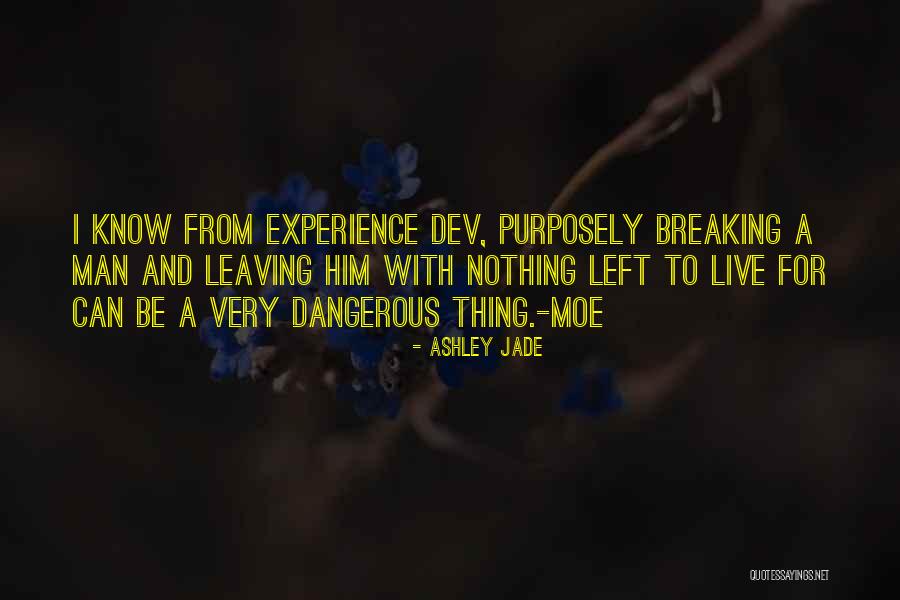 Ashley Jade Quotes 1615735 Ashley Jade Quotes 1615735
