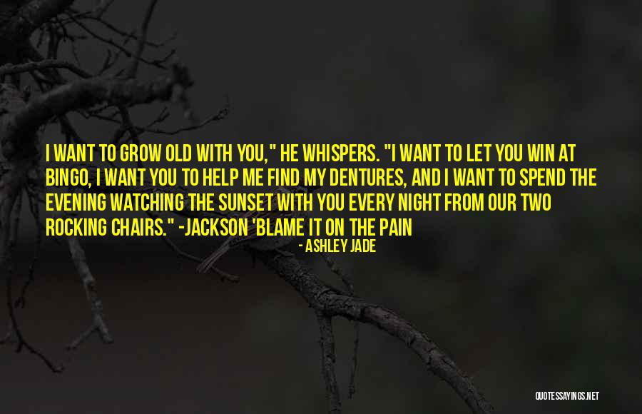 Ashley Jade Quotes 2245271 Ashley Jade Quotes 2245271
