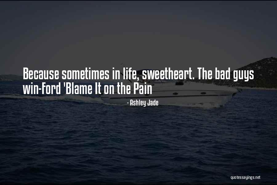 Ashley Jade Quotes 425556 Ashley Jade Quotes 425556
