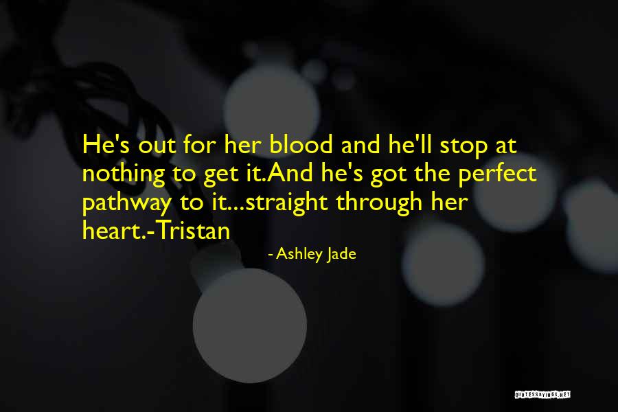 Ashley Jade Quotes 742025