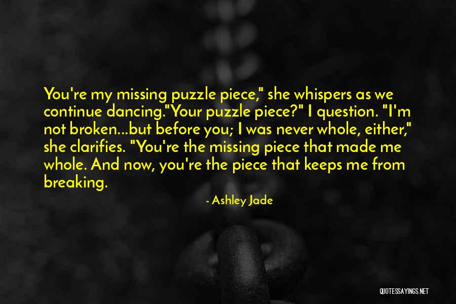Ashley Jade Quotes 849665 Ashley Jade Quotes 849665