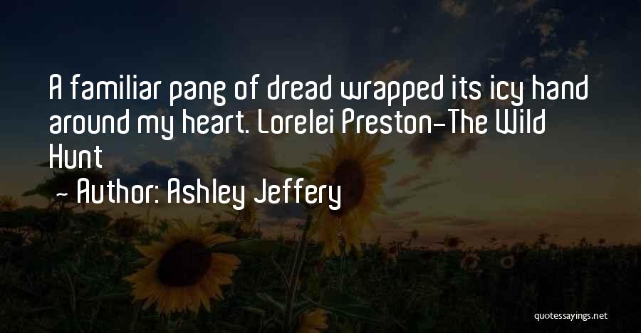 Ashley Jeffery Quotes 1251669