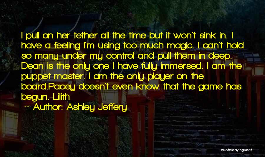Ashley Jeffery Quotes 971600