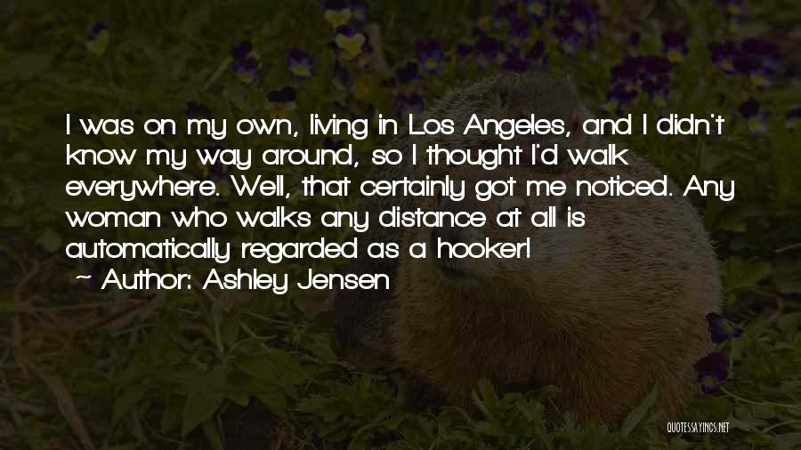 Ashley Jensen Quotes 143910