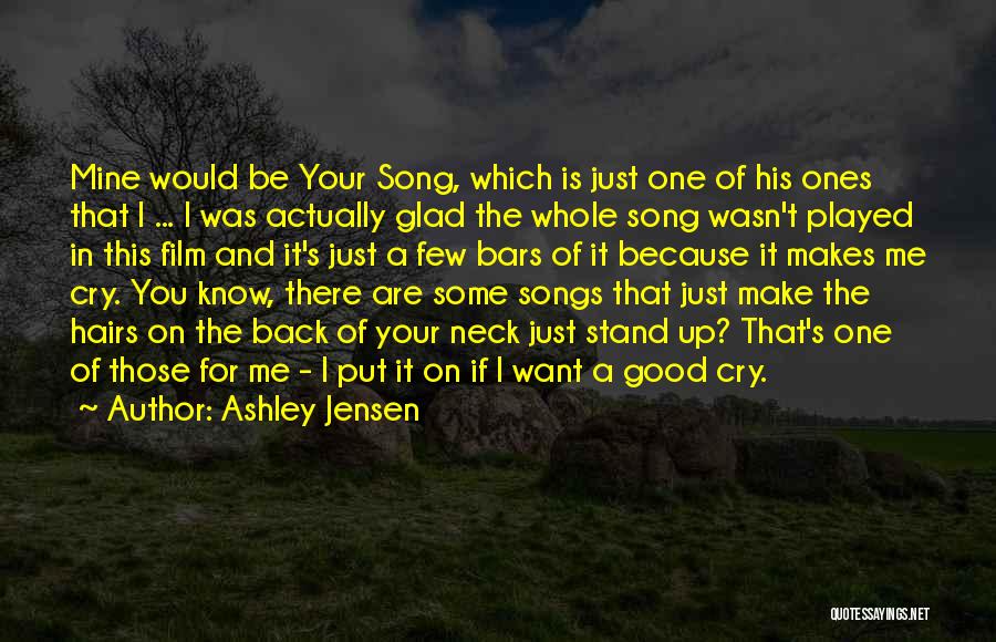 Ashley Jensen Quotes 1506575