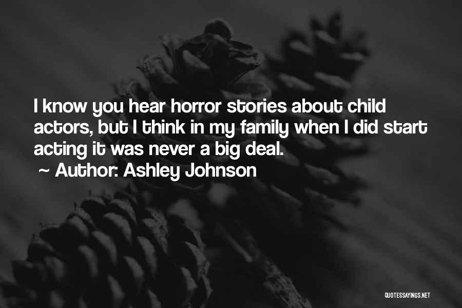 Ashley Johnson Quotes 105206