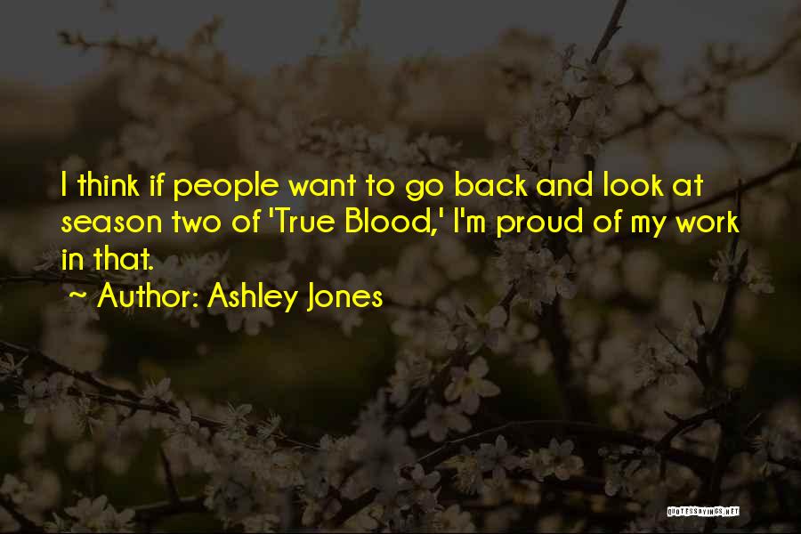 Ashley Jones Quotes 859760