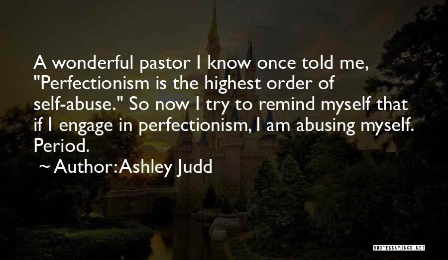 Ashley Judd Quotes 1722052