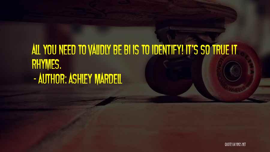 Ashley Mardell Quotes 638600