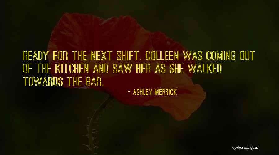 Ashley Merrick Quotes 213944