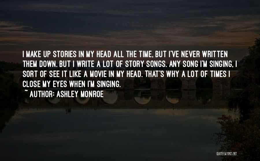 Ashley Monroe Quotes 1507630