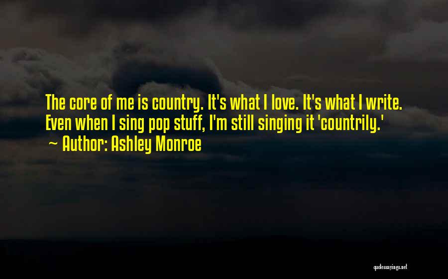 Ashley Monroe Quotes 1994737