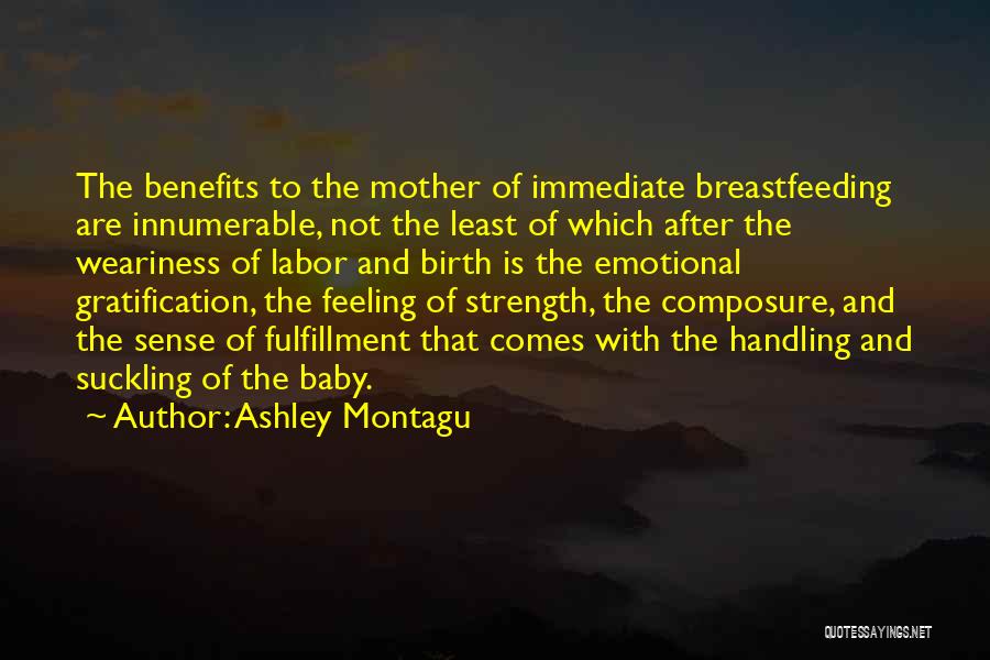 Ashley Montagu Quotes 1529252