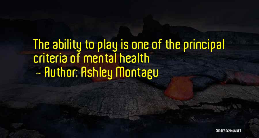 Ashley Montagu Quotes 2270446
