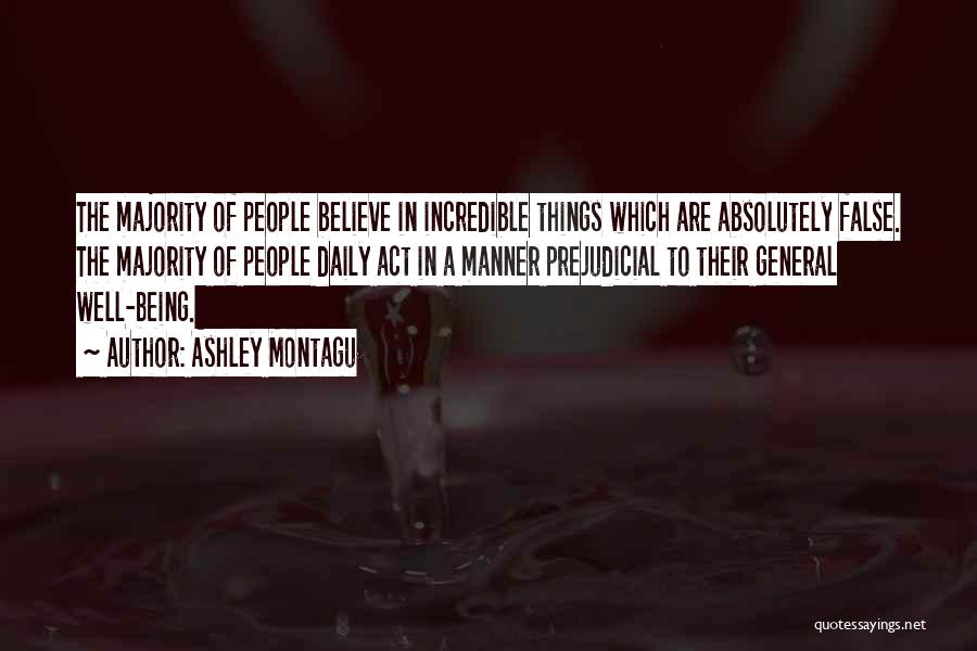 Ashley Montagu Quotes 398581