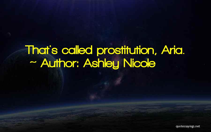 Ashley Nicole Quotes 1562319