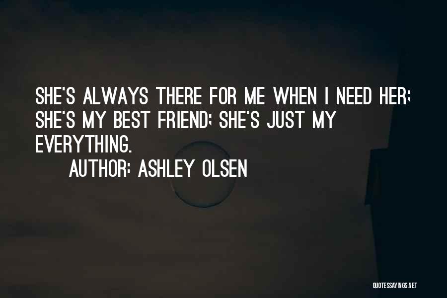 Ashley Olsen Quotes 1339135