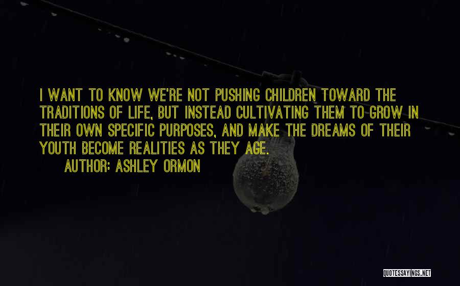 Ashley Ormon Quotes 1659569