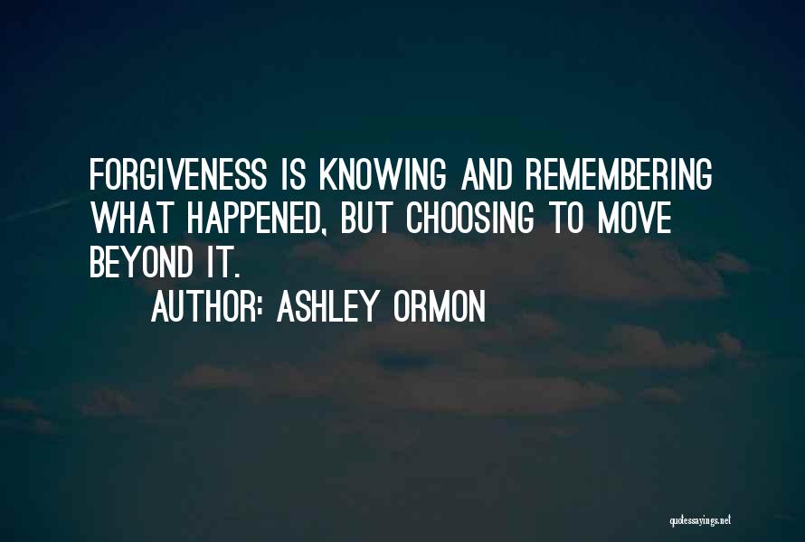 Ashley Ormon Quotes 806948