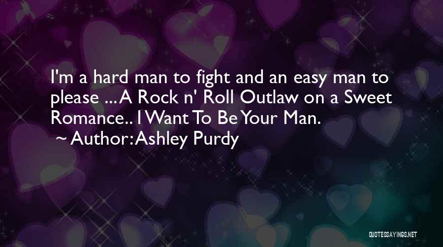 Ashley Purdy Quotes 1692934