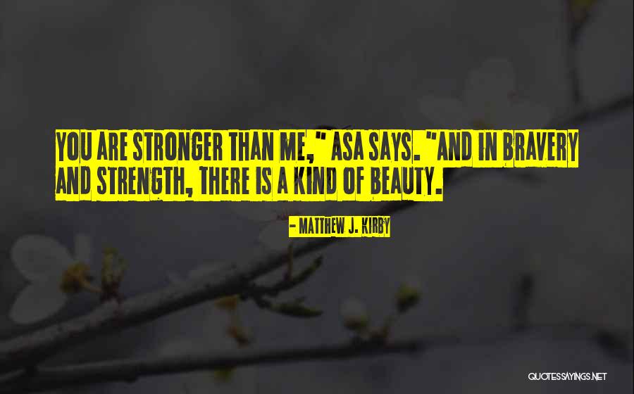 Ashley Stewart Quotes By Matthew J. Kirby Ashley Stewart Quotes By Matthew J. Kirby