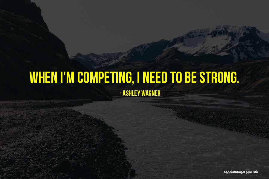 Ashley Wagner Quotes 256192