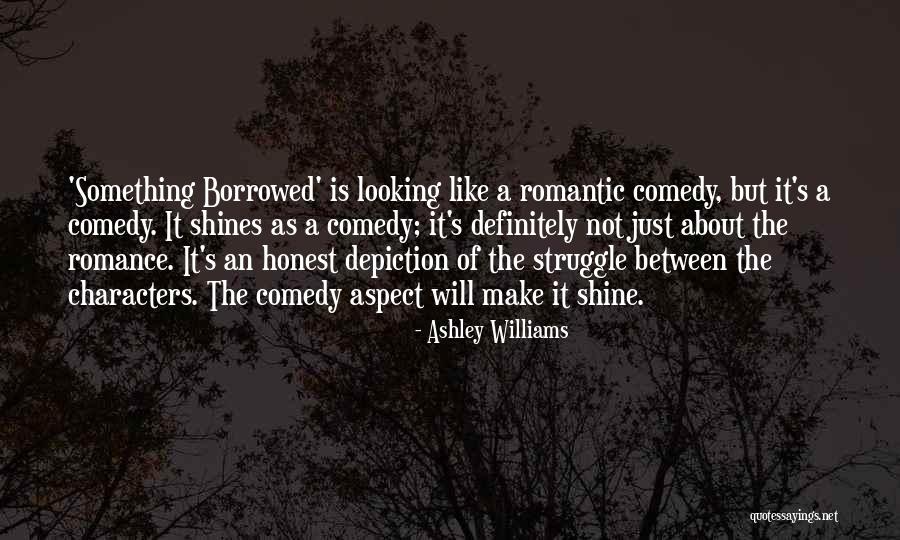 Ashley Williams Quotes 1597723 Ashley Williams Quotes 1597723