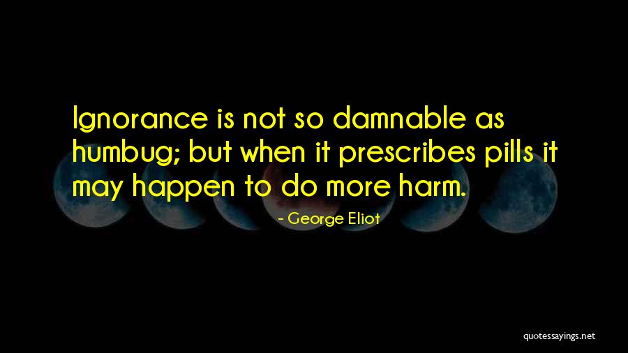 Ashleydale Thimble Quotes By George Eliot Ashleydale Thimble Quotes By George Eliot