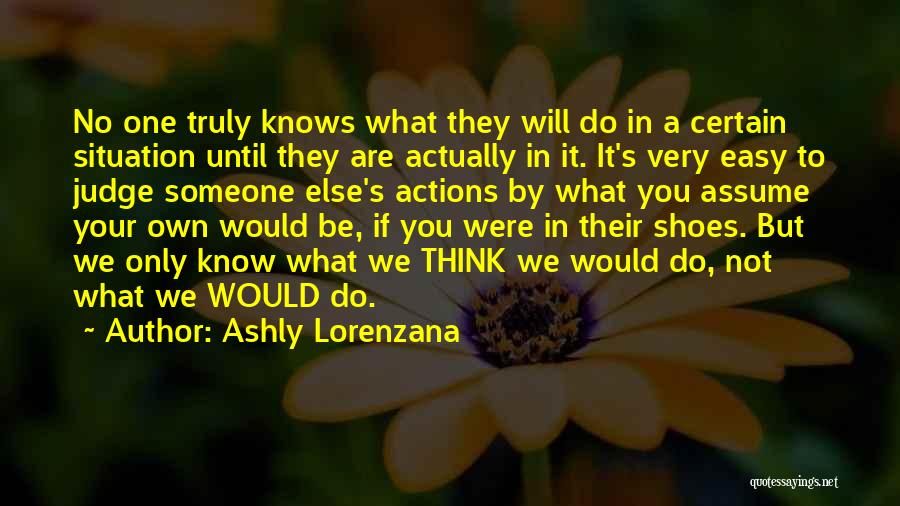 Ashly Lorenzana Quotes 1227878