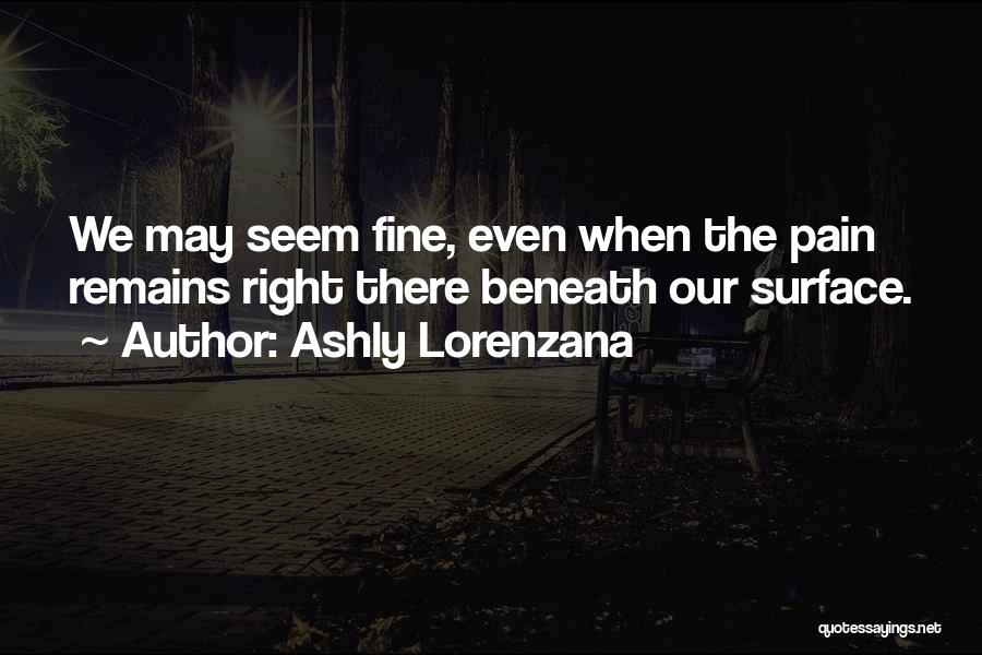 Ashly Lorenzana Quotes 1286581