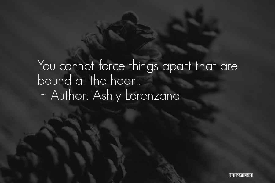 Ashly Lorenzana Quotes 1604859