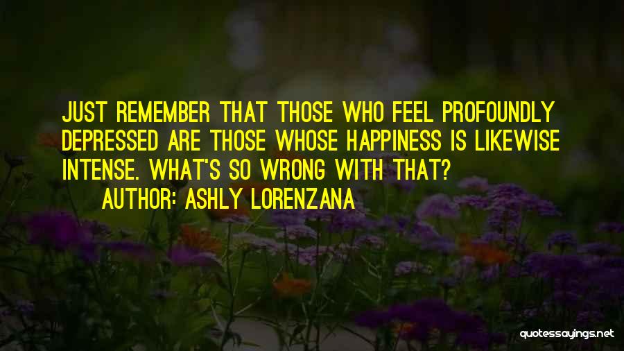 Ashly Lorenzana Quotes 170024