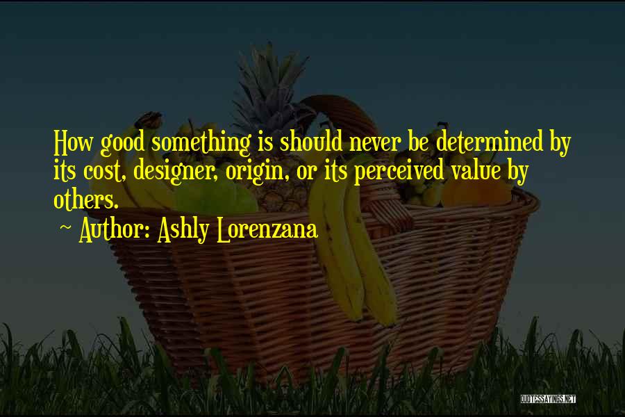 Ashly Lorenzana Quotes 208498