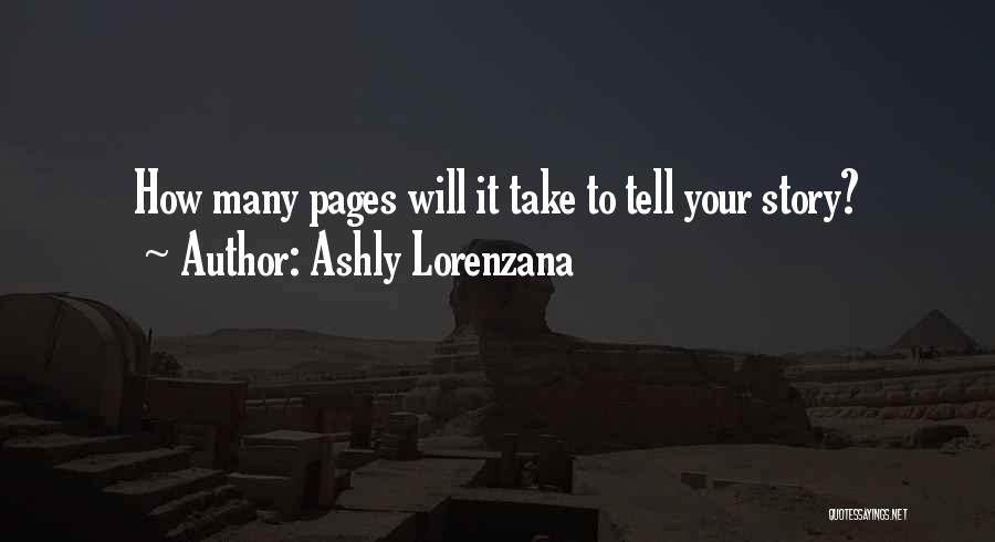 Ashly Lorenzana Quotes 417089