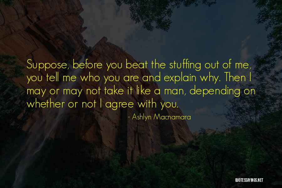 Ashlyn Macnamara Quotes 1025181