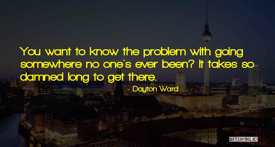 Ashlynn Quotes By Dayton Ward Ashlynn Quotes By Dayton Ward