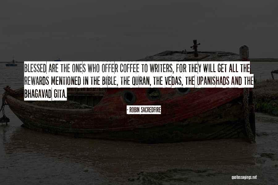 Ashlynne Grey Quotes By Robin Sacredfire Ashlynne Grey Quotes By Robin Sacredfire